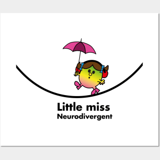 little miss neurodivergent Posters and Art